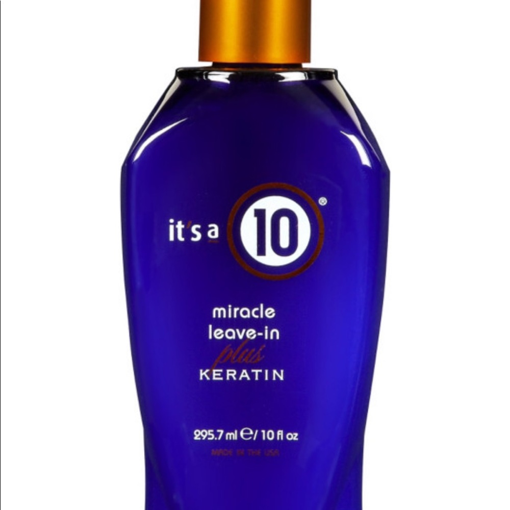 It’s a 10 - Miracle leave-in plus keratin